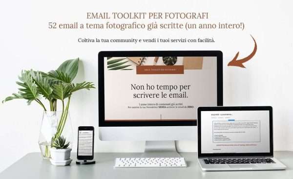 52 email a tema fotografico per la tua Newsletter o il tuo BLOG di fotografo. - immagine 2